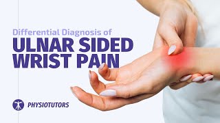 Ulnar Sided Wrist Pain  Differential Diagnosis [upl. by Mages]