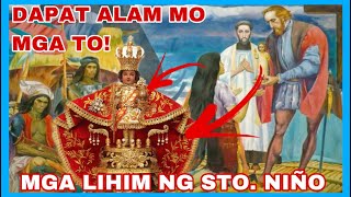 ALAMIN ANG NAKAKAKILABOT NA LIHIM NG STO NIÑO  KASAYSAYAN PINOY [upl. by Imorej770]