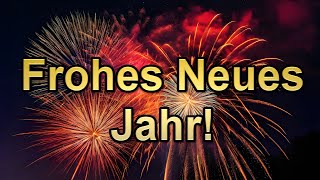 Neujahrsgrüße für dich 🍾 Ich wünsche dir ein frohes Neues Jahr 2024 [upl. by Salene]