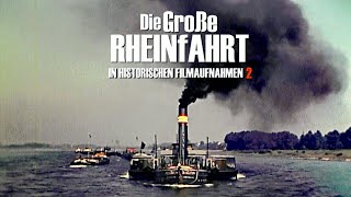 Der Rhein quotUnter Dampfquot  Filmraritäten  Die Große Rheinfahrt 2 als DVD amp VoD [upl. by Rehoptsirhc]