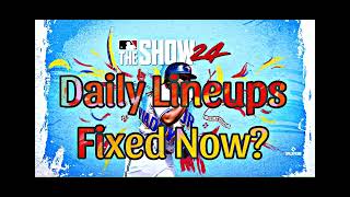 MLB the Show 24 Update Is Daily Lineups Fixed [upl. by Nahte]