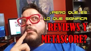 Pero que es lo que significa el review y el metascore [upl. by Eldnik674]