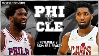 Philadelphia 76ers vs Cleveland Cavaliers Full Game Highlights  Nov 21  2024 NBA Season [upl. by Nnad]