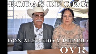 Bodas de Oro  Don Alfredo y Bertha en La Lagunita Jimenez del Teul [upl. by Orlan873]