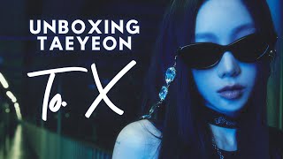 UNBOXING Taeyeon To X All Versions [upl. by Calderon837]