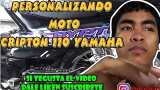 YAMAHA CRYPTON 110 CALCOMANIAS PERSONALIZADA 2018 DiseñosTapy [upl. by Aubert627]