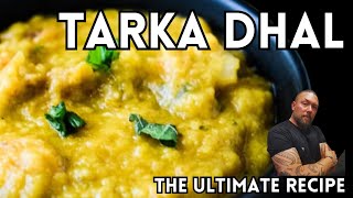 How to make Tarka Dhal the ULTIMATE recipe from home [upl. by Nitniuq]