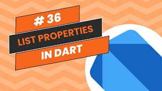 Exploring List Properties in Dart  Dart Programming Tutorial [upl. by Samal993]