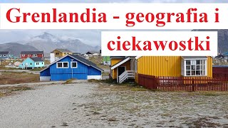 Grenlandia  geografia i ciekawostki [upl. by Cormier179]