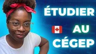 POURQUOI et COMMENT étudier au cégep Québec Canada [upl. by Tombaugh]