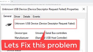 USB Device Descriptor Failure in Windows 10 fix [upl. by Kciderf405]