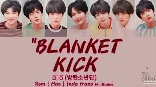 BTS 방탄소년단  BLANKET KICK  EMBARRASSED Lirik Terjemahan Indonesia [upl. by Annait594]