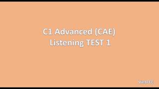 C1 Advanced CAE Listening Test 1 with answers [upl. by Nonnelg]