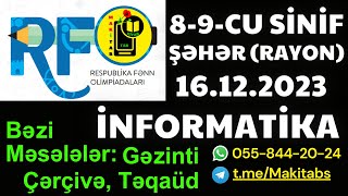 16122023 RFO İnformatika Rayon Şəhər Mərhələsi 3 Məsələ  Respublika Fənn Olimpiadaları  AYQ [upl. by Tally]