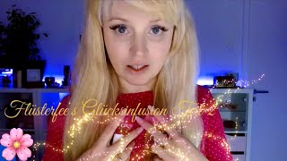 🌸 ASMR Flüsterfee 🌸 Glücksinfusion 🌸 Teil 2 🌸 [upl. by Aguie]