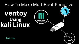 How to Make a MultiBoot Pendrive using Kali Linux [upl. by Annodam]