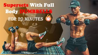 How To Increase Endurance With 20 Minutes Of Supersets Full Body Workout [upl. by Eseneg]