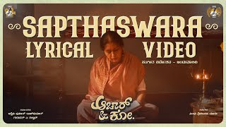 Aachar amp Co  Sapthaswara Lyrical Video  Bindhumalini  Ashwini Puneeth Rajkumar Sindhu Murthy [upl. by Irok725]