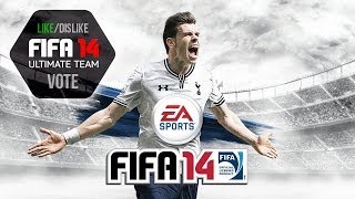 FIFA 14 Ultimate Team HELP ME CHOOSE LikeDislike Vote [upl. by Wareing880]