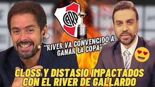 Closs y Distasio IMPACTADOS con el River de Gallardo quotEL MUÑECO QUIERE LA COPAquot [upl. by Ramirolg]