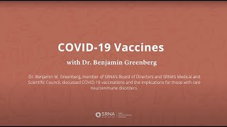 COVID19 Vaccines Part III with Dr Greenberg [upl. by Sherl]