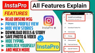 INSTAPRO Latest Version Features Explained🔥 Instagram Pro All Features  Insta Pro Features 2023 [upl. by Nnylcaj]