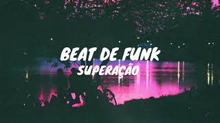 Base Beat de Funk Superação 2021 quotUSO LIVREquot [upl. by Einnus]