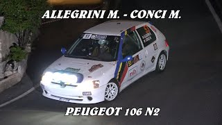 RALLY VALPOLICELLA 2024  ALLEGRINI MATTEO  CONCI MATTIAS  PEUGEOT 106 N2  VIDEOCLIP [upl. by Glenine]