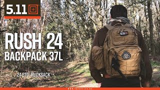 511 Tactical Rush24™ Backpack 37L  24 Std Rucksack  TacStyle4 Produktvideo [upl. by Alexandria272]