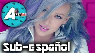 Hilary Duff  Sparks  Sub Español [upl. by Abdu]