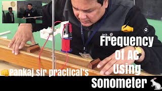 Frequency Of AC Mains Using Sonometer [upl. by Nagey]