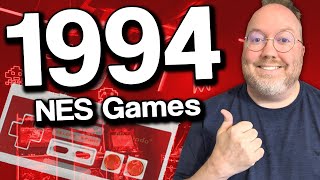 Lets Look at All 12 NES Games Released in 1994 [upl. by Haiel]