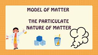 Chemistry The Particulate Nature of Matter [upl. by Cerf]