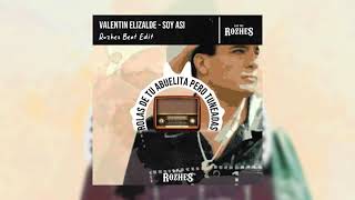 Valentín Elizalde  Soy Así Rozhes Beats Edit [upl. by Beetner]