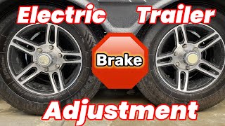 How To Adjust Electric Trailer Brakes in 5 mins Rv brakes [upl. by Sheng97]