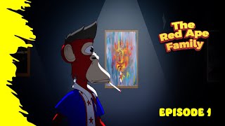 The Red Ape Family  Episode 1 [upl. by Pretrice266]