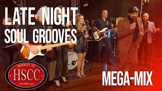 Late Night Soul Grooves HSCC Covers by The Hindley Street Country Club [upl. by Maryanne]