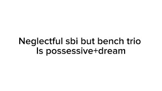 Neglectful sbi but possessive bench trio😱sbi neglectful aupossessive bench triodsmp [upl. by Allan]