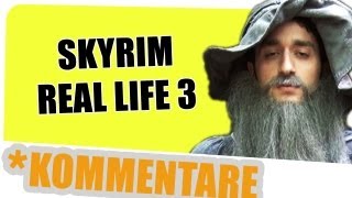 Skyrim Real Life Teil 3 Gronkh Lets Play kommentiert [upl. by Karlan]