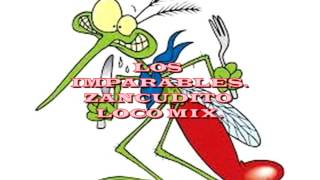 ZANCUDITO LOCO MIX  LOS IMPARABLES [upl. by Neened]