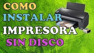 Como Instalar Una Impresora Facil Instalar Impresoras Rapidamente Porque Mi Impresora No Imprime [upl. by Isle429]