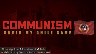 COMMUNISM SAVED MY CHILE GAME Victoria 3 [upl. by Coward914]