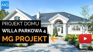 Projekt domu Willa parkowa 4 MG Projekt  16577 m2  koszt budowy 331 tys zł [upl. by Ojiram]