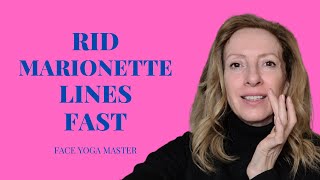 Rid Marionette Lines With Facial Exercises Face Yoga [upl. by Laurice670]