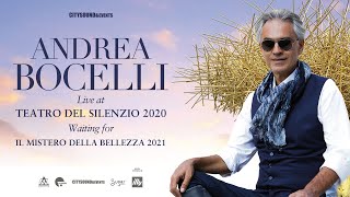 Andrea Bocelli  Live at Teatro del Silenzio 2020 Waiting For quotIl Mistero Della Bellezza 2021quot [upl. by Asirrac]