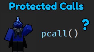 What Are Pcalls  Roblox Studio [upl. by Ellehsram193]