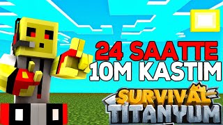 SIFIRDAN İLK GÜNDE 10M PARA KASTIM  minecraft sonoyuncu survival titanyum [upl. by Edaw]