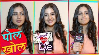 Tunisha Sharma aka Aadhya Of Internet Wala Love Reveals Secret Of Sets [upl. by Eniamrehs]