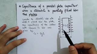 Capacitance of a parallel plate capacitor when partially filled with a dielectric materialclass 12 [upl. by Accalia22]