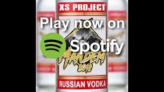 XS Project  Mandem 2018 Russian Vodka [upl. by Platto]